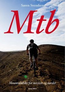 Boganmeldelse af MTB - Mountainbike For Novicer Og Nørder af Søren Svendsen