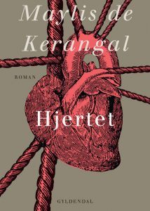 Maylis De Kerangal - Hjertet