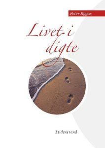 Peter Rygas - livet i digte