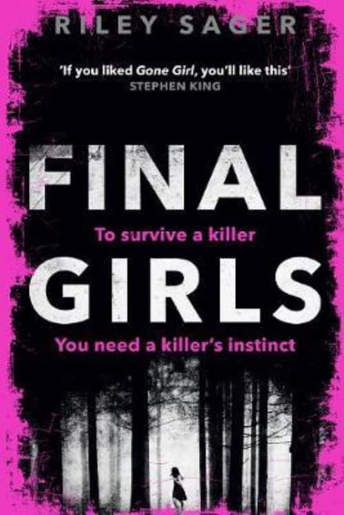 Riley Sager - Final Girls