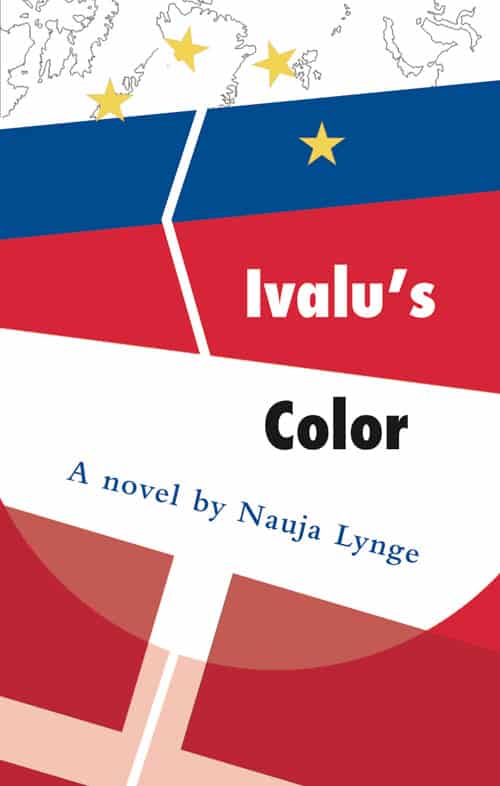 Nauja Lynge - Ivalu's Color