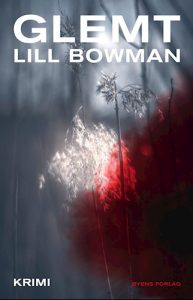 Lill Bowman - Glemt