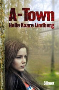 Helle Kaare Lindberg - A Town