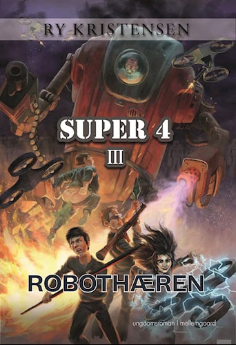 Ry Kristensen - Super 4 - Robothæren