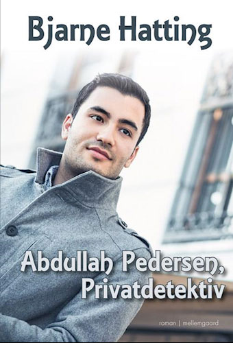 Bjarne Hatting - Abdullah Pedersen, privatdetektiv