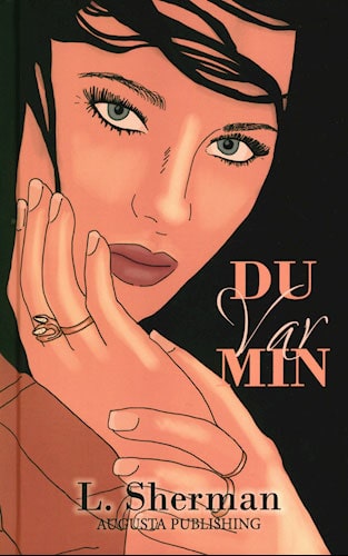 L. Sherman - Du var min