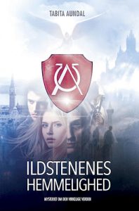 Tabita Aundal - Ildstenenes hemmelighed