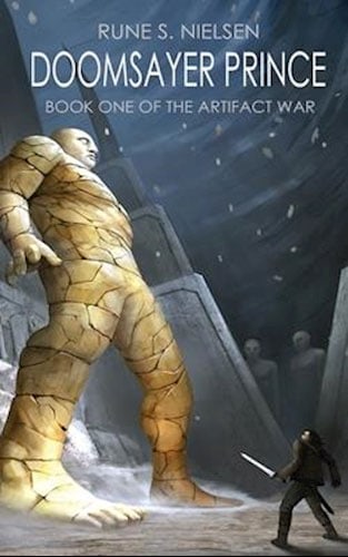 Rune S. Nielsen – Doomsayer Prince – Book one of the Artifact War