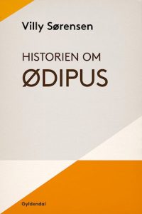 Villy Sørensen - Historien om Ødipus