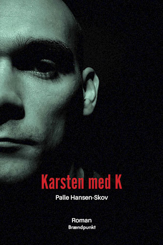 Palle Hansen-Skov - Karsten med K