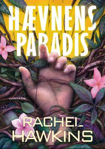 Hævnens paradis af Rachel Hawkins