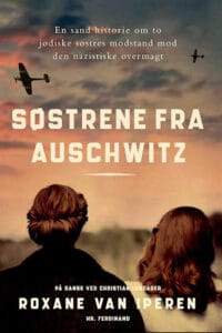 Roxane Van Iperen - Søstrene fra Auschwitz
