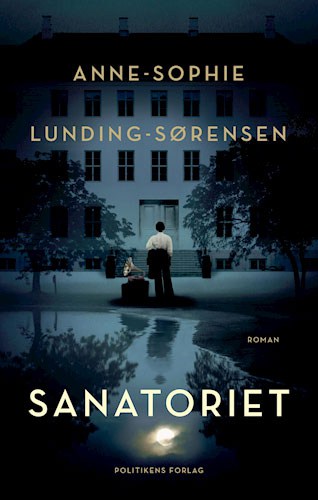 Sanatoriet af Anne-Sophie Lunding-Sørensen