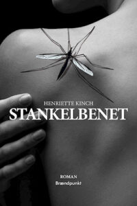 Henriette Kinch - Stankelbenet