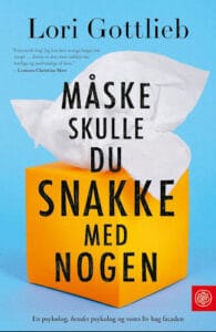 Måske skulle du snakke med nogen - Lori Gottlieb