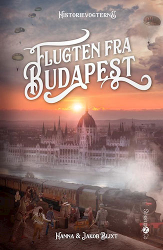Flugten fra Budapest - Hanna og Jakob Blixt