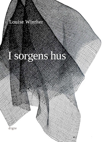 Louise Winther, I sorgens hus