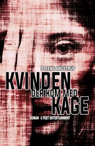 Steen Langstrup - Kvinden der kom med kage