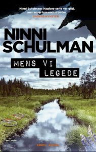 Mens vi legede af Ninni Schulman