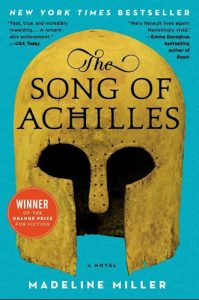 Madeline Miller - The song of Achilles