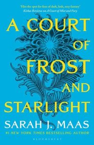 Sarah J. Maas - A Court of Frost and Starlight