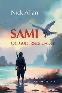 Nick Allan - Sami og gudernes gåder