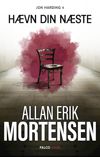 Hævn din næste af Allan Erik Mortensen