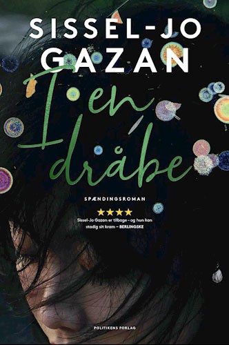 I en dråbe af Sissel Gazan Jo