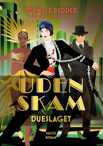 Dueslaget - Uden skam 3 af Pernille Redder og Jim Lyngvild