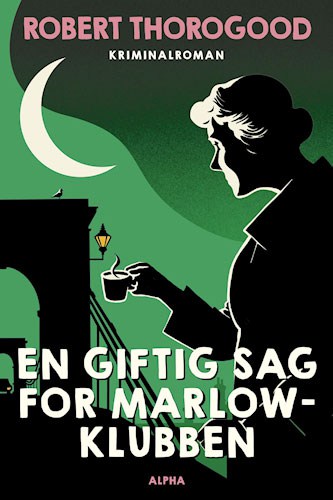 En giftig sag for Marlow-klubben af Robert Thoregood