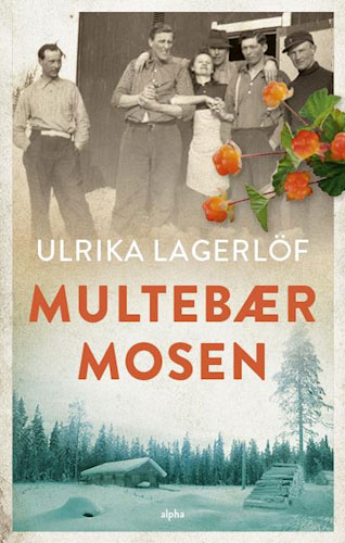 Multebærmosen af  Ulrika Lagerlöf