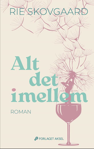 Rie Skovgaard - Alt det imellem